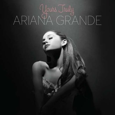 Ariana Grande: Yours Truly - Republic - (CD / Titel: A-G)