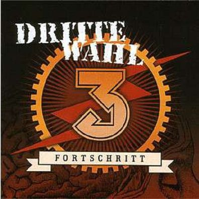 Dritte Wahl: Fortschritt - - (CD / Titel: A-G)