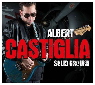 Albert Castiglia: Solid Ground - Ruf - (CD / Titel: A-G)