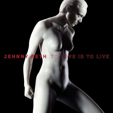 Jehnny Beth: To Love Is To Live - Caroline - (CD / Titel: H-P)