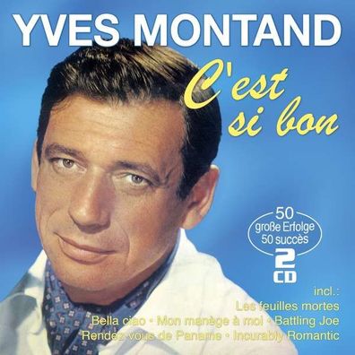 Yves Montand: C'est Si Bon: 50 große Erfolge - MusicTales - (CD / C)