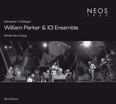 William Parker: Winter Sun Crying-Composer In - - (Jazz / SACD)