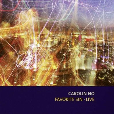 Carolin No: Favorite Sin (Live) - - (CD / F)