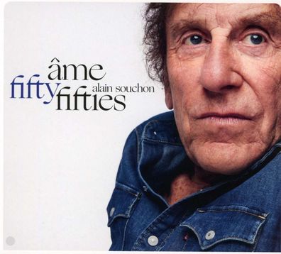 Alain Souchon: Ame Fifty Fifties (Limited Edition) - - (CD / A)
