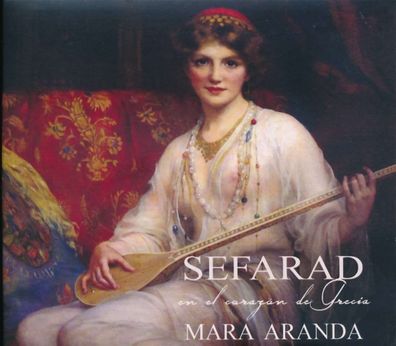 Mara Aranda: Sefarad: En El Corazón De Grecia - - (CD / S)