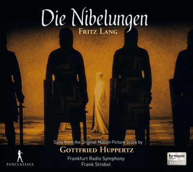 Gottfried Huppertz (1887-1937): Die Nibelungen (Auszüge) - - (CD / D)