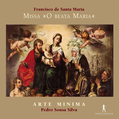 Francisco de Santa Maria (ca. 1532/38 - 1597): Missa "O Beata Maria" - - (CD / M)