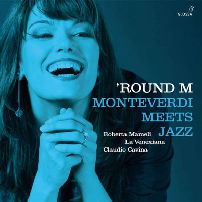 Claudio Monteverdi (1567-1643): 'Round M - Monteverdi Meets Jazz (140g) - - (LP / #)