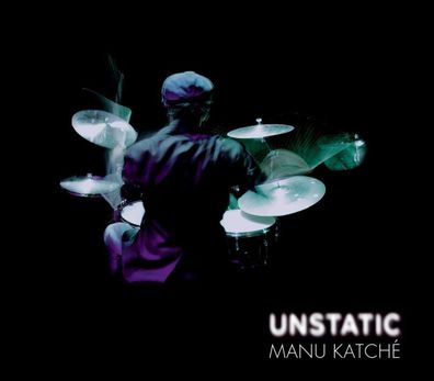 Manu Katché: Unstatic - - (CD / U)