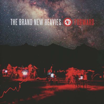 The Brand New Heavies: Forward!