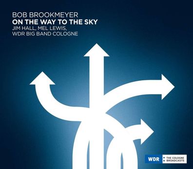 Bob Brookmeyer (1929-2011): On The Way To The Sky - - (CD / O)