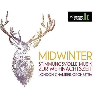 Midwinter - Stimmungsvolle Musik zur Weihnachtszeit (Klassik Radio) - - (CD / M)