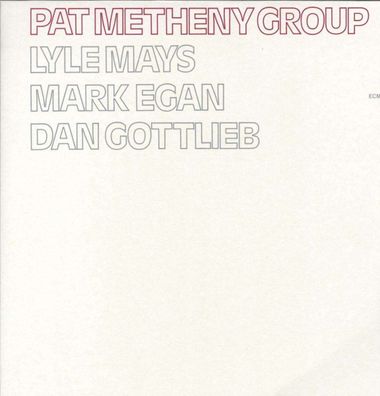 Pat Metheny: Pat Metheny Group (180g HQ-Vinyl) - - (LP / P)