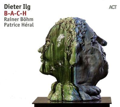 Dieter Ilg: B-A-C-H - - (CD / B)