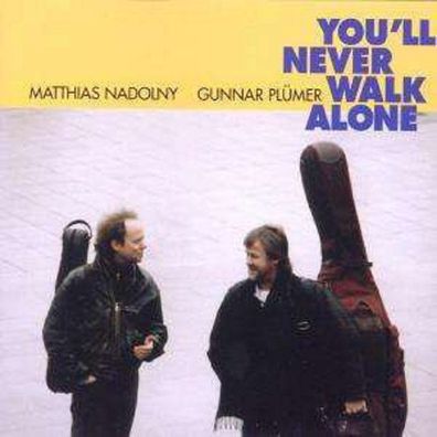 Matthias Nadolny & Gunnar Plümer: You'll Never Walk Alone - - (CD / Y)