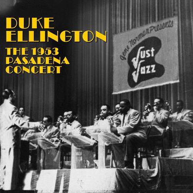 Duke Ellington (1899-1974): The 1953 Pasadena Concert - - (LP / T)