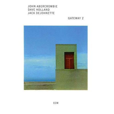 John Abercrombie (1944-2017): Gateway 2 - - (CD / G)