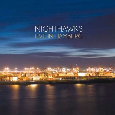 Nighthawks (Dal Martino/Reiner Winterschladen): Live In Hamburg - - (LP / L)