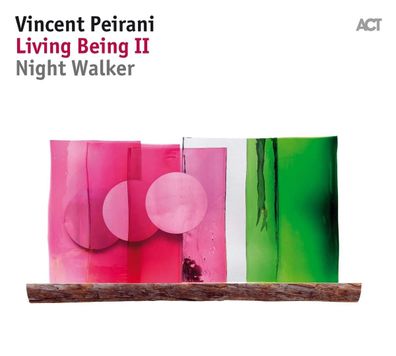 Vincent Peirani: Living Being II - Night Walker - - (CD / L)