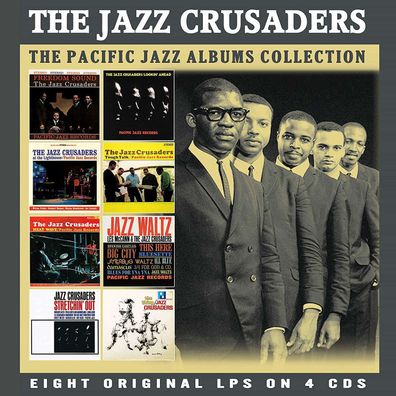 The Crusaders (auch: Jazz Crusaders): The Classic Pacific Jazz Albums