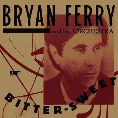 Bryan Ferry: Bitter-Sweet (Deluxe Edition) - - (CD / B)