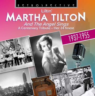 Martha Tilton: And The Angel Sings - - (CD / A)