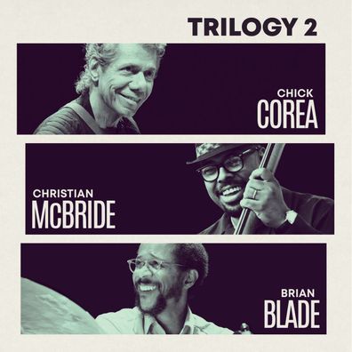 Chick Corea (1941-2021): Trilogy 2 - - (CD / T)