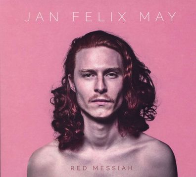 Jan Felix May: Red Messiah - - (CD / R)