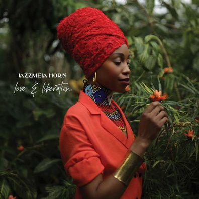 Jazzmeia Horn: Love & Liberation - - (CD / L)