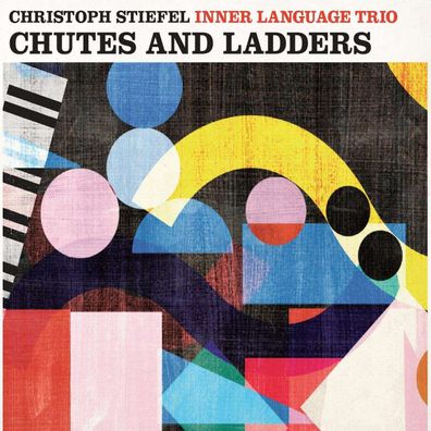 Christoph Stiefel: Chutes And Ladders - - (CD / C)