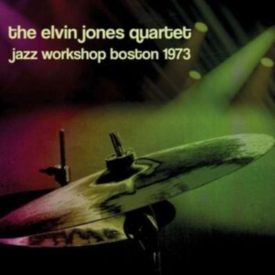 Elvin Jones (1927-2004): Jazz Workshop Boston 1973 - - (CD / J)