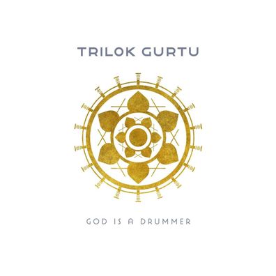 Trilok Gurtu: God Is A Drummer