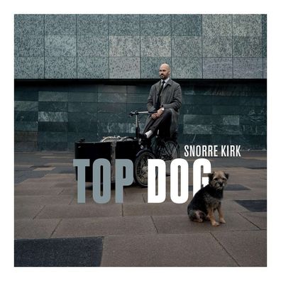 Snorre Kirk: Top Dog - - (CD / T)