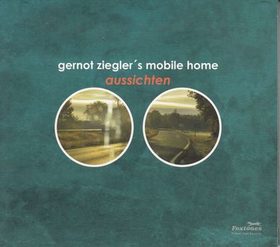 Gernot Ziegler: Aussichten - - (CD / A)