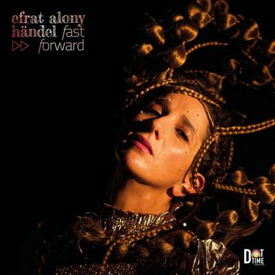 Efrat Alony: Händel: Fast Forward - - (CD / H)