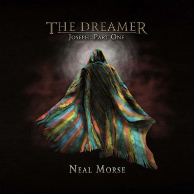 Neal Morse: The Dreamer: Joseph Part One - - (CD / T)