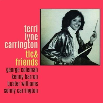 Terri Lyne Carrington: TLC & Friends