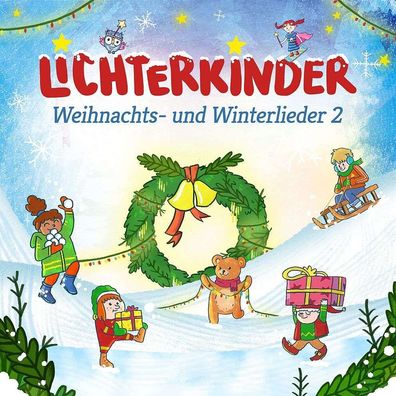 Lichterkinder: Weihnachts- und Winterlieder 2 - - (CD / W)