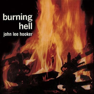 John Lee Hooker: Burning Hell (180g) (Bluesville Acoustic Sounds Series)