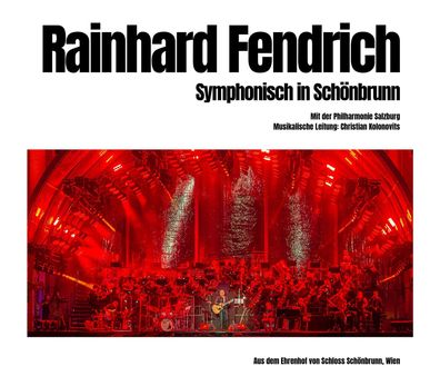 Rainhard Fendrich: Symphonisch in Schönbrunn