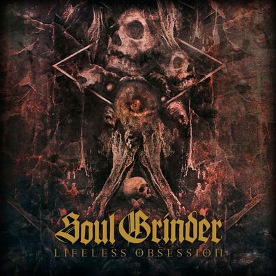 Soul Grinder: Liefeless Obsession