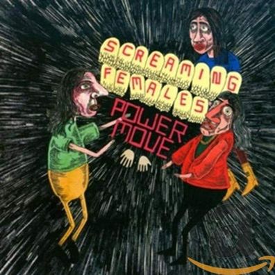 Screaming Females: Power Move (Limited Edition) (Green Vinyl)