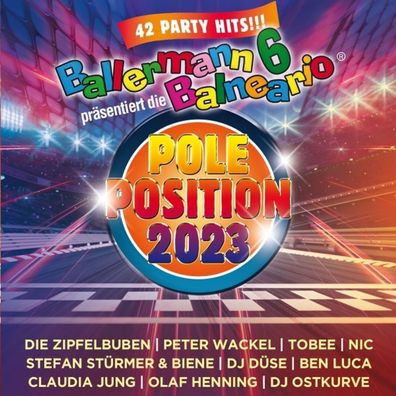 Various: Ballermann 6 Balneario präsentiert die Pole Position 2023