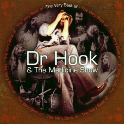 Dr. Hook & The Medicine Show: The Best Of Dr. Hook & The Medicine Show