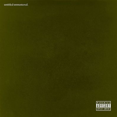 Kendrick Lamar: Untitled Unmastered. (Explicit)