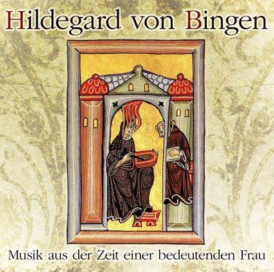 Various Artists: Hildegard von Bingen: usik aus der Zeit einer bedeutenden Frau