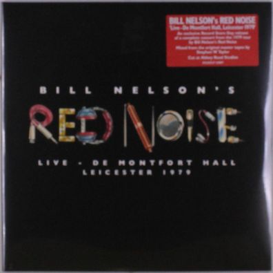 Bill Nelson's Red Noise: Live - De Montfort Hall, Leicester 1979