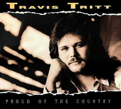 Travis Tritt: Proud Of The Country