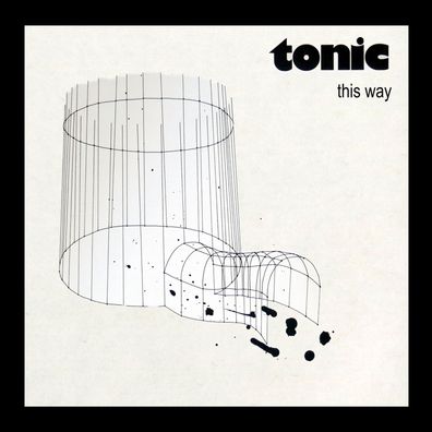 Tonic: This Way