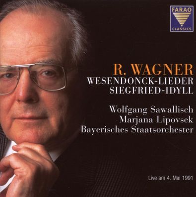 Various: Wolfgang Sawallisch live am 4. Mai 1991 (Wagner)